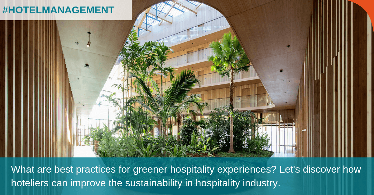 Green Practices In Hospitality Industry